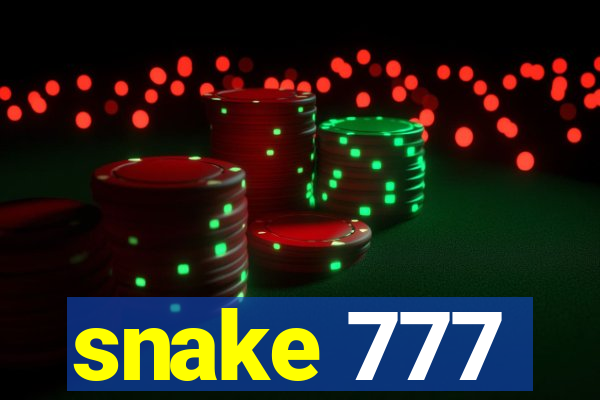 snake 777